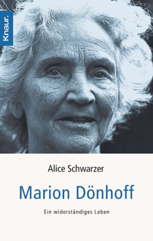 Marion Dönhoff: Ein widerständiges Leben