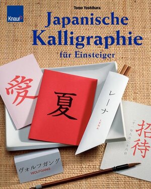Japanische Kalligraphie für Einsteiger