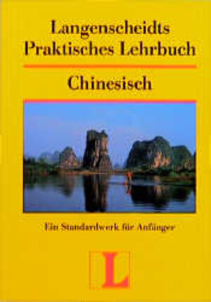 Langenscheidts Praktisches Lehrbuch, Chinesisch