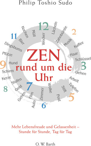 Zen rund um die Uhr