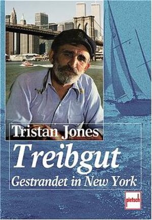 Treibgut. Gestrandet in New York