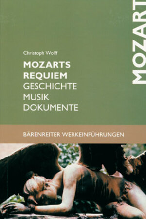 Mozarts Requiem: Geschichte. Musik. Dokumente. Mit Studienpartitur