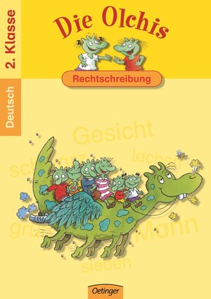 Die Olchis. Rechtschreibung / Klasse 2: Deutsch 2. Klasse