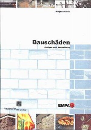 Bauschäden: Analyse und Vermeidung