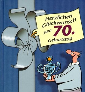 Herzlichen Glückwunsch zum 70. Geburtstag. Männer