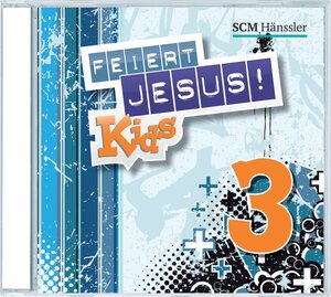 Buchcover Feiert Jesus! Kids 3  | EAN 4010276025498 | ISBN 4010276025498 | ISBN 4010276025498