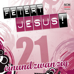 Buchcover Feiert Jesus! 21 | EAN 4010276028109 | ISBN 4010276028109 | ISBN 4010276028109