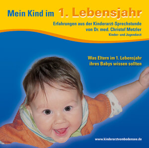 Buchcover Mein Kind im 1. Lebensjahr | Christof Metzler | EAN 4020796433802 | ISBN 4020796433802 | ISBN 4020796433802