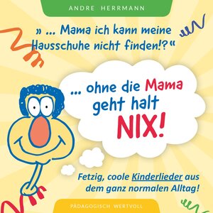 Buchcover Ohne die Mama geht halt nix! | André Herrmann | EAN 4260466394440 | ISBN 4260466394440 | ISBN 4260466394440