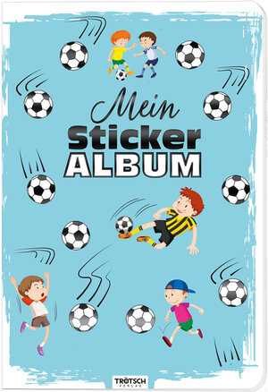 Buchcover Trötsch Mein Stickeralbum Fußball Stickerbuch | EAN 4260619118312 | ISBN 4260619118312 | ISBN 4260619118312