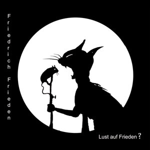 Buchcover Friedrich Frieden : Lust auf Frieden? | Friedrich Frieden | EAN 4280000288011 | ISBN 4280000288011 | ISBN 4280000288011