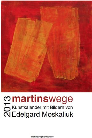 Buchcover Martinswege - Kalender 2013  | EAN 4423587711019 | ISBN 4423587711019 | ISBN 4423587711019