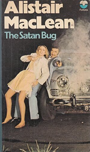 Buchcover The Satan Bug | MacLean, Alistair | EAN 9780006125105 | ISBN 0-00-612510-7 | ISBN 978-0-00-612510-5