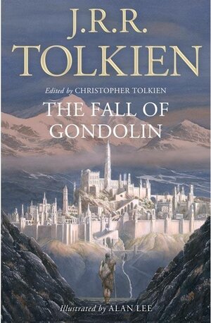 Buchcover The Fall of Gondolin. J.R.R. Tolkien | J.R.R. Tolkien | EAN 9780008302801 | ISBN 0-00-830280-4 | ISBN 978-0-00-830280-1