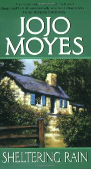 Buchcover Sheltering Rain | Moyes, Jojo | EAN 9780060012892 | ISBN 0-06-001289-7 | ISBN 978-0-06-001289-2