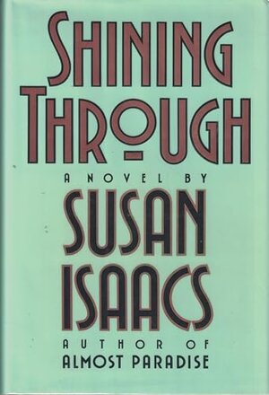 Buchcover Shining Through | Isaacs, Susan | EAN 9780060159795 | ISBN 0-06-015979-0 | ISBN 978-0-06-015979-5