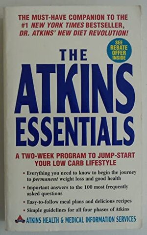Buchcover The Atkins Essentials: A Two-Week Program to Jump-start Your Low Carb Lifestyle | Atkins Health & Medical Information Serv | EAN 9780060598389 | ISBN 0-06-059838-7 | ISBN 978-0-06-059838-9