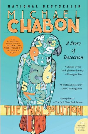 Buchcover The Final Solution: A Story of Detection. Michael Chabon | Michael Chabon | EAN 9780060777104 | ISBN 0-06-077710-9 | ISBN 978-0-06-077710-4