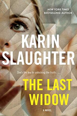 Buchcover The Last Widow: A Novel (Will Trent, Band 9) | Karin Slaughter | EAN 9780062858085 | ISBN 0-06-285808-4 | ISBN 978-0-06-285808-5