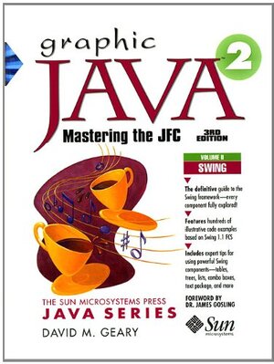 Buchcover Graphic Java 2 Volume 2,3rd Edition (Prentice Hall (engl. Titel)) | Geary, David M. | EAN 9780130796677 | ISBN 0-13-079667-0 | ISBN 978-0-13-079667-7