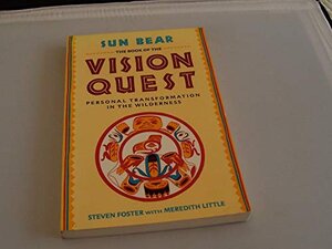 Buchcover The Book of Vision Quest | Sun Bear, Foster, Steven, Little, Meredith | EAN 9780130801104 | ISBN 0-13-080110-0 | ISBN 978-0-13-080110-4