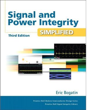 Buchcover Signal and Power Integrity - Simplified. Eric Bogatin | Eric Bogatin | EAN 9780134513416 | ISBN 0-13-451341-X | ISBN 978-0-13-451341-6