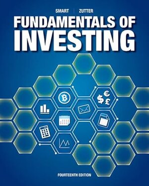 Buchcover Fundamentals of Investing | Smart, Scott B., Zutter, Chad J. | EAN 9780135175217 | ISBN 0-13-517521-6 | ISBN 978-0-13-517521-7