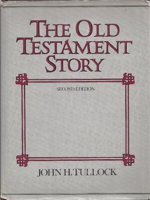 Buchcover Old Testament Story | Tullock, John | EAN 9780136338925 | ISBN 0-13-633892-5 | ISBN 978-0-13-633892-5