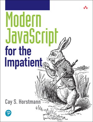 Buchcover Modern JavaScript for the Impatient | Cay Horstmann | EAN 9780136502142 | ISBN 0-13-650214-8 | ISBN 978-0-13-650214-2