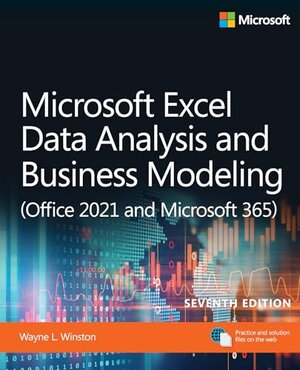 Buchcover Microsoft Excel Data Analysis and Business Modeling (Office 2021 and Microsoft 365) (Business Skills) (English Edition) | Winston, Wayne | EAN 9780137613779 | ISBN 0-13-761377-6 | ISBN 978-0-13-761377-9