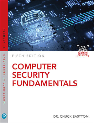 Buchcover Computer Security Fundamentals | William Easttom | EAN 9780137984787 | ISBN 0-13-798478-2 | ISBN 978-0-13-798478-7
