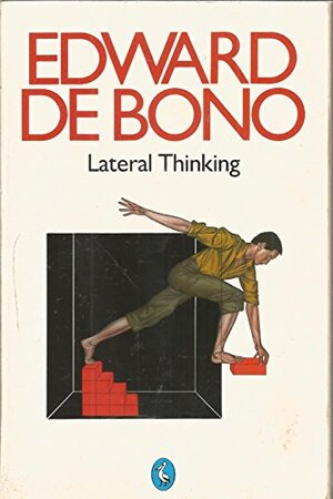 Buchcover Lateral Thinking: A Textbook of Creativity | Edward De Bono | EAN 9780140219784 | ISBN 0-14-021978-1 | ISBN 978-0-14-021978-4