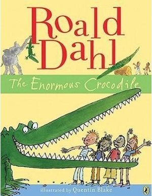 Buchcover The Enormous Crocodile. Quentin Blake, Roald Dahl | Quentin Blake, Roald Dahl | EAN 9780142414538 | ISBN 0-14-241453-0 | ISBN 978-0-14-241453-8