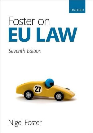 Buchcover Foster on EU Law. Nigel Foster | Nigel Foster | EAN 9780198839804 | ISBN 0-19-883980-4 | ISBN 978-0-19-883980-4