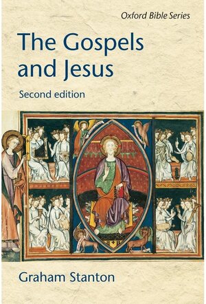 Buchcover The Gospels and Jesus. Graham N. Stanton | Graham N. Stanton | EAN 9780199246168 | ISBN 0-19-924616-5 | ISBN 978-0-19-924616-8