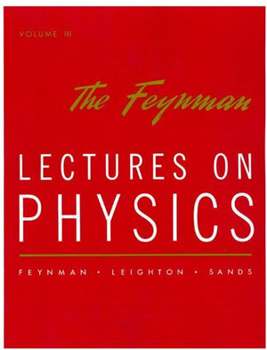 Buchcover The Feynman lectures on physics. Volume III: Quantum mechanics | Feynman, Richard P., Leighton, Robert B., Sands, Matthew | EAN 9780201021189 | ISBN 0-201-02118-8 | ISBN 978-0-201-02118-9