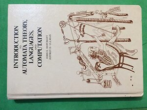 Buchcover An Introduction to Automata Theory, Languages, and Computation | John E. Hopcroft, Jeffrey D. Ullman | EAN 9780201029888 | ISBN 0-201-02988-X | ISBN 978-0-201-02988-8