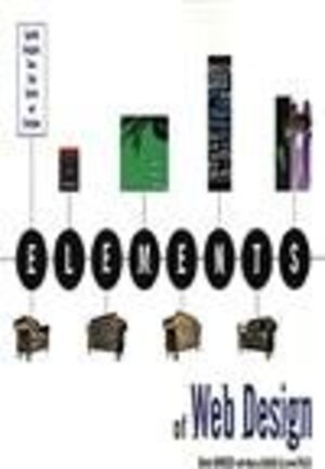 Buchcover Elements of Web Design: The Designer's Guide to a New Medium | DiNucci, Darcy, Giudice, Maria, Stiles, Lynne | EAN 9780201696981 | ISBN 0-201-69698-3 | ISBN 978-0-201-69698-1