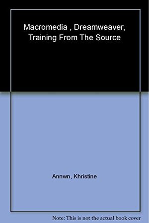 Buchcover Macromedia Dreamweaver 4: Training from the Source | Page, Khristine Annwn, Schulze, Patti | EAN 9780201731354 | ISBN 0-201-73135-5 | ISBN 978-0-201-73135-4