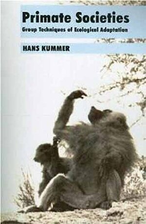 Buchcover Primate Societies | hans-kummer | EAN 9780202010823 | ISBN 0-202-01082-1 | ISBN 978-0-202-01082-3