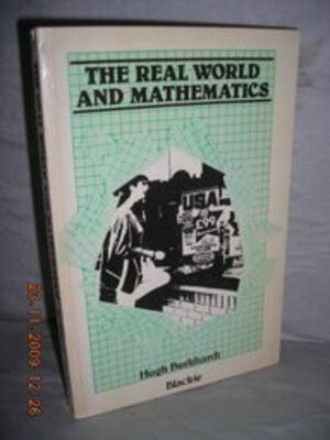 Buchcover BURKHARDT:REAL WORLD AND MATHEMATICS | BURKHARDT | EAN 9780216910843 | ISBN 0-216-91084-6 | ISBN 978-0-216-91084-3