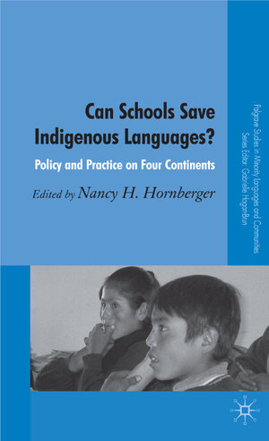 Buchcover Can Schools Save Indigenous Languages?  | EAN 9780230013322 | ISBN 0-230-01332-5 | ISBN 978-0-230-01332-2