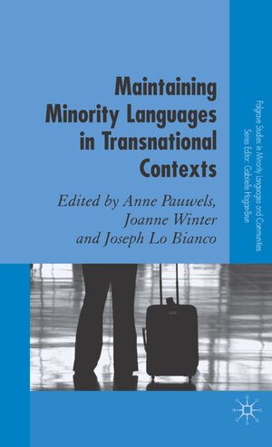 Buchcover Maintaining Minority Languages in Transnational Contexts | EAN 9780230019195 | ISBN 0-230-01919-6 | ISBN 978-0-230-01919-5
