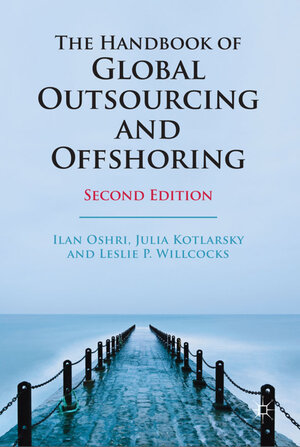 Buchcover The Handbook of Global Outsourcing and Offshoring | Julia Kotlarsky | EAN 9780230293526 | ISBN 0-230-29352-2 | ISBN 978-0-230-29352-6