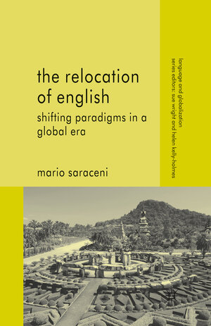 Buchcover The Relocation of English | M. Saraceni | EAN 9780230296916 | ISBN 0-230-29691-2 | ISBN 978-0-230-29691-6