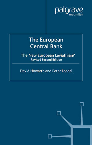 Buchcover The European Central Bank | D. Howarth | EAN 9780230503106 | ISBN 0-230-50310-1 | ISBN 978-0-230-50310-6