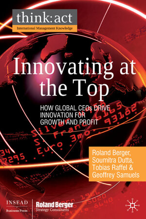 Buchcover Innovating at the Top | R. Berger | EAN 9780230575738 | ISBN 0-230-57573-0 | ISBN 978-0-230-57573-8