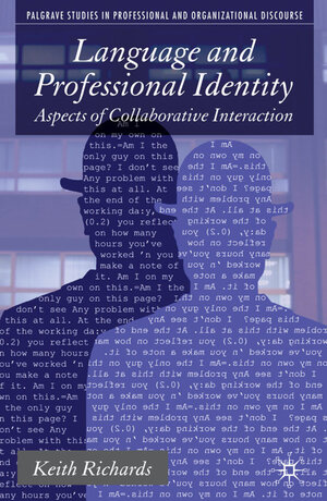 Buchcover Language and Professional Identity | K. Richards | EAN 9780230580114 | ISBN 0-230-58011-4 | ISBN 978-0-230-58011-4