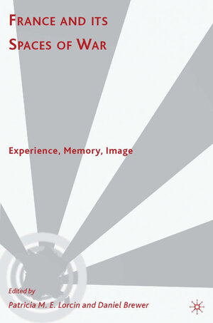 Buchcover France and Its Spaces of War | EAN 9780230615618 | ISBN 0-230-61561-9 | ISBN 978-0-230-61561-8