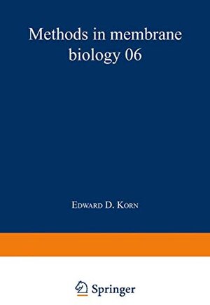 Buchcover Methods in Membrane Biology: Volume 6 | Korn, Edward D. | EAN 9780306368066 | ISBN 0-306-36806-4 | ISBN 978-0-306-36806-6